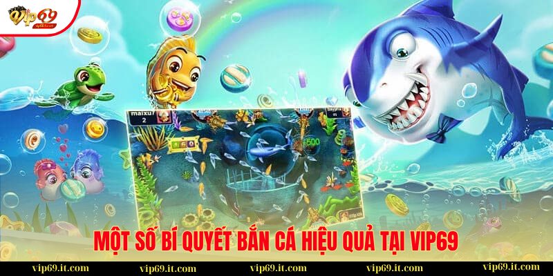 Bí kíp Bắn Cá - chia sẻ chiến lược thu về thưởng lớn 2 Ngắm theo bầy đàn là một bí kíp Bắn Cá mang lại hiệu quả tốt