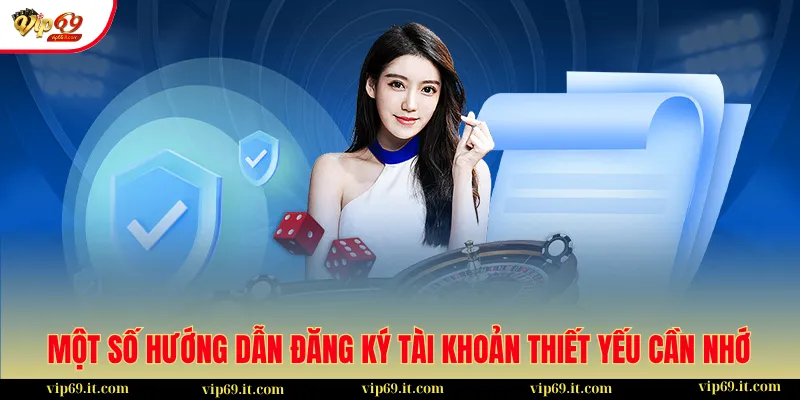 Một số hướng dẫn đăng ký tài khoản thiết yếu cần nhớ