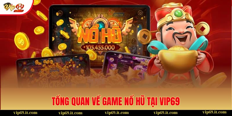 sảnh slot game tại VIP69