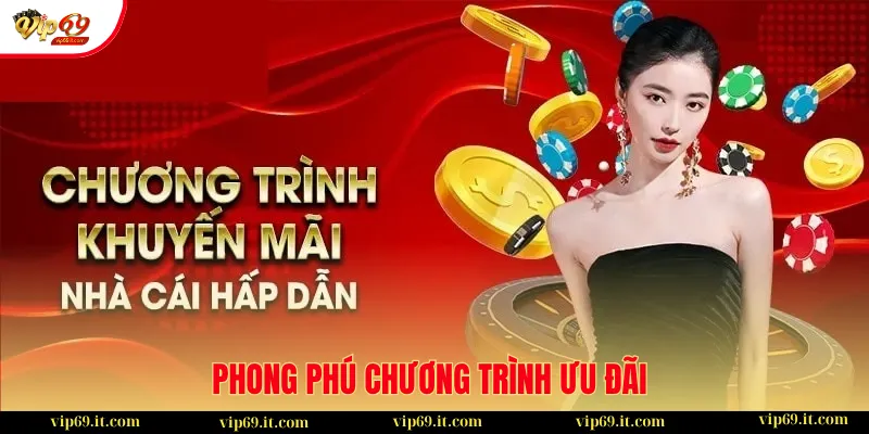 Tổng Hợp Khuyến Mãi 2 Phong phú chương trình ưu đãi mà anh em có thể lựa chọn